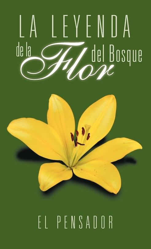 Couverture_La Leyenda De La Flor Del Bosque