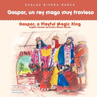 Front cover_Gaspar, Un Rey Mago Muy Travieso