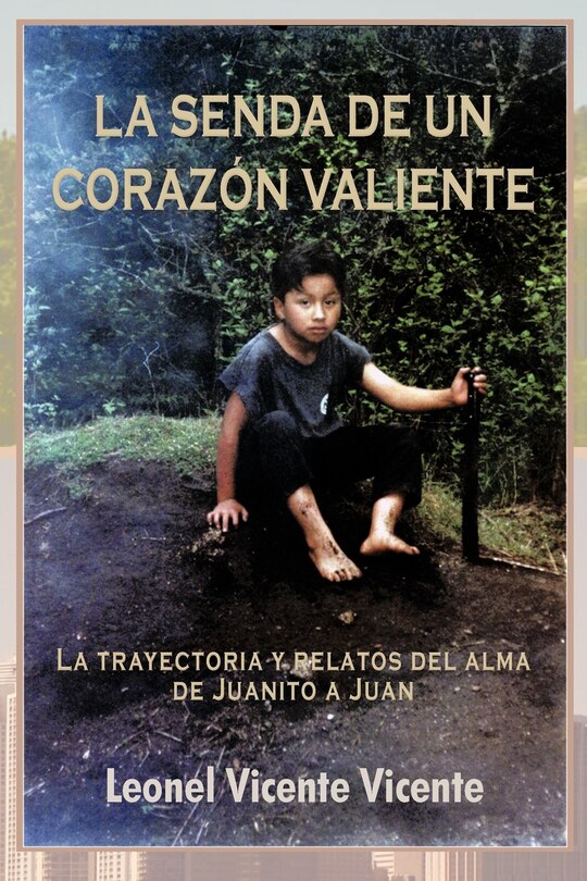 Front cover_La Senda de Un Coraz N Valiente