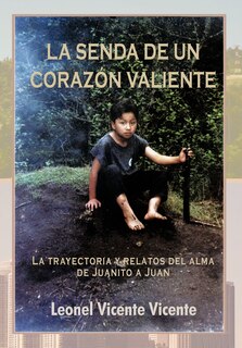 Front cover_La Senda de Un Coraz N Valiente