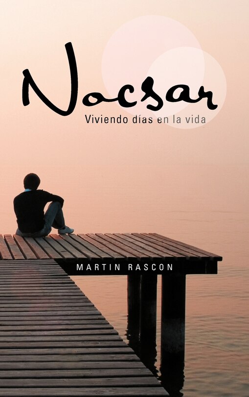 Couverture_Nocsar: Viviendo Dias En La Vida