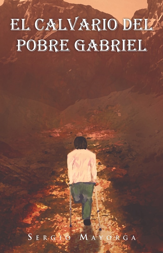 Couverture_El Calvario Del Pobre Gabriel