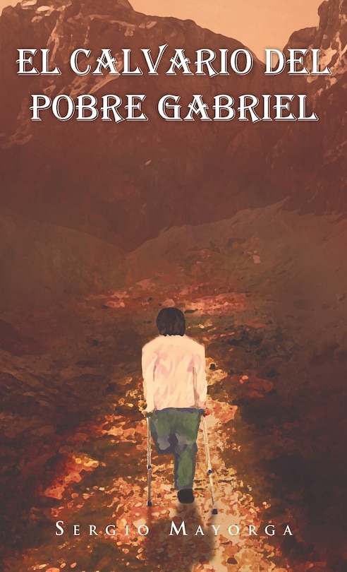 Couverture_El Calvario Del Pobre Gabriel