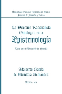 Front cover_La Direccion Racionalista Ontologica En La Epistemologia