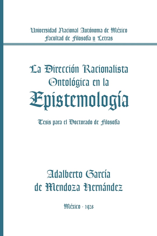 Front cover_La Direccion Racionalista Ontologica En La Epistemologia