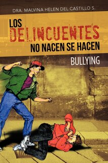Front cover_Los Delincuentes No Nacen Se Hacen