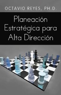 Couverture_Planeacion Estrategica Para Alta Direccion