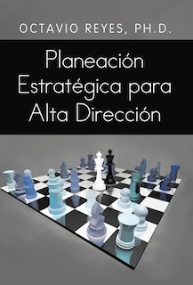 Couverture_Planeacion Estrategica Para Alta Direccion