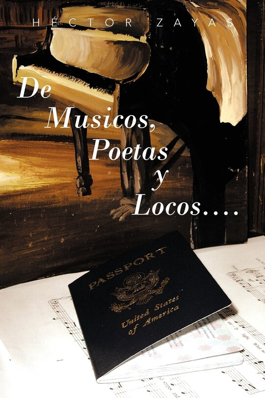 Front cover_De Musicos, Poetas Y Locos....