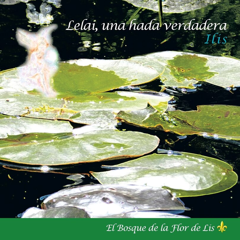 Front cover_Lelai, Una Hada Verdadera