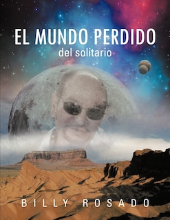 Front cover_El Mundo Perdido: del Solitario
