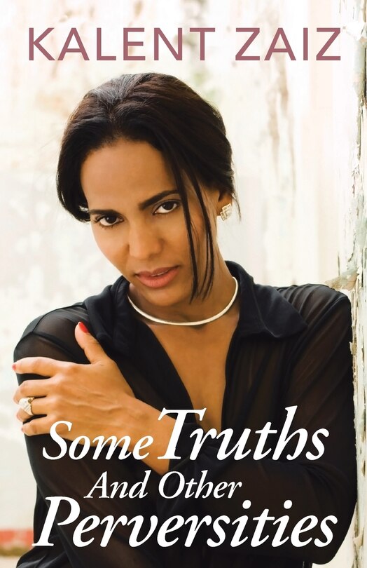 Front cover_Some Truths And Other Perversities