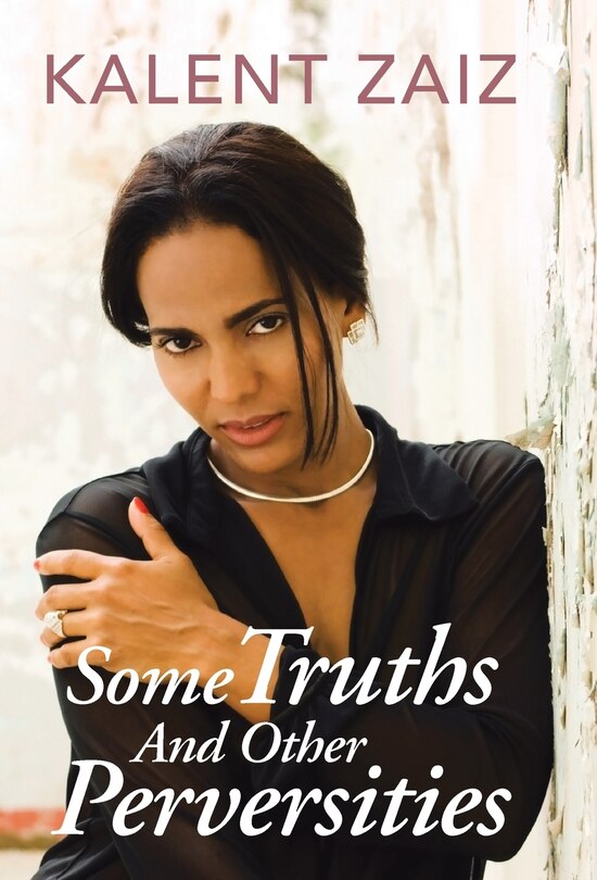 Front cover_Some Truths And Other Perversities