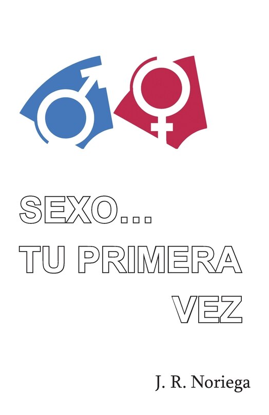 Front cover_Sexo... Tu Primera Vez