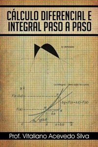 Front cover_Calculo Diferencial E Integral Paso a Paso