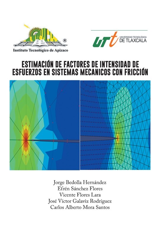 Front cover_Estimacion de Factores de Intensidad de Esfuerzos En Sistemas Mecanicos Con Friccion
