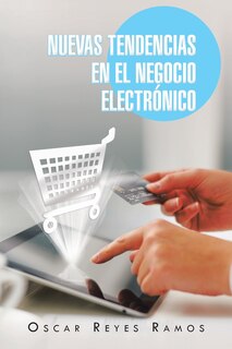Couverture_Nuevas Tendencias En El Negocio Electronico