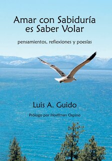 Couverture_Amar Con Sabiduria Es Saber Volar