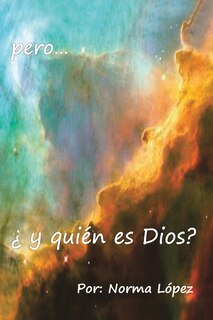 Couverture_Pero... y Quien Es Dios?
