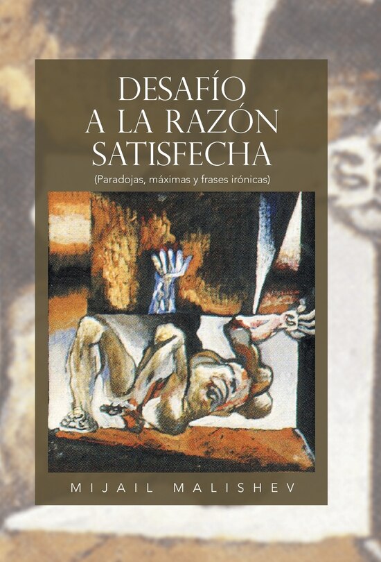 Couverture_Desafio a la Razon Satisfecha