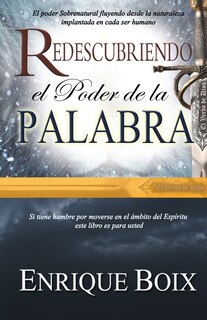 Front cover_Redescubriendo El Poder De La Palabra