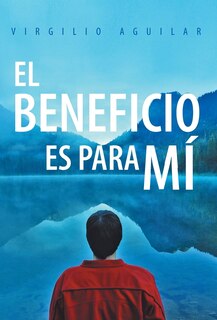 Front cover_El Beneficio Es Para Mi