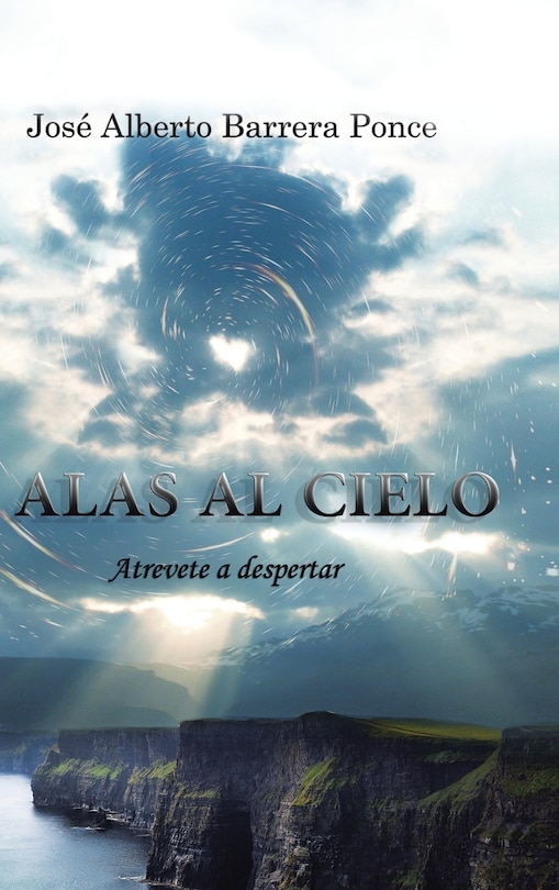 Alas Al Cielo: Atrevete A Despertar