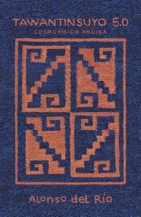 Front cover_Tawantinsuyo 5.0