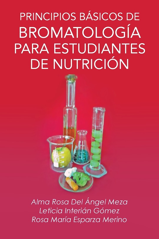 Front cover_Principios Basicos de Bromatologia Para Estudiantes de Nutricion