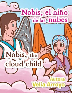 Front cover_Nobis El Nino de Las Nubes/Nobis, the Cloud Child