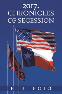 Front cover_2017. Chronicles Of Secession