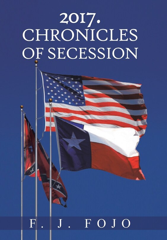Front cover_2017. Chronicles Of Secession