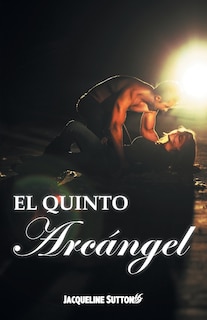 Front cover_El Quinto Arcangel