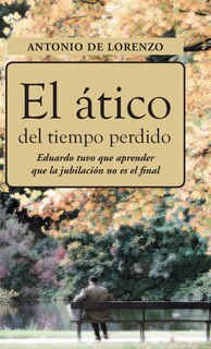 Front cover_El Atico del Tiempo Perdido