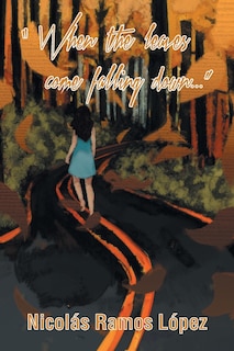 Couverture_When the leaves come falling down