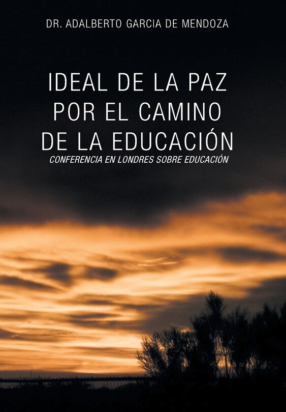 Front cover_Ideal de La Paz Por El Camino de La Educacion