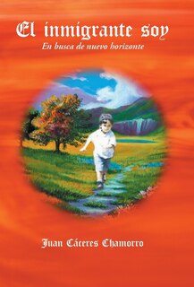 Couverture_El inmigrante soy