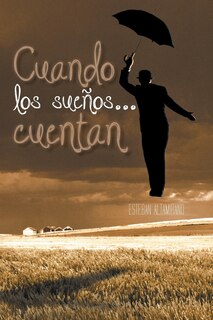 Couverture_Cuando Los Suenos... Cuentan