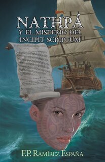 Front cover_Nathpa y El Misterio del Incipit Scriptum