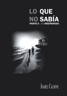 Couverture_Lo Que No Sabia Parte II