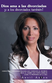 Front cover_Dios AMA a Las Divorciadas Y a Los Divorciados Tambien!