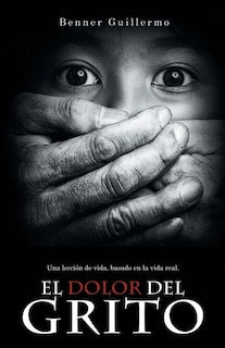 Front cover_El dolor del grito
