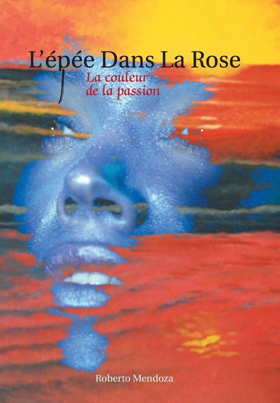 Front cover_L'Epee Dans La Rose