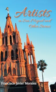Couverture_Artists in San Miguel and Other Stories