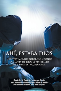 Couverture_Ahi, Estaba Dios