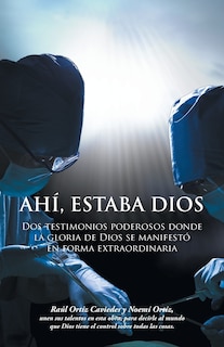 Couverture_Ahi, Estaba Dios