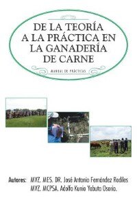 Front cover_de La Teoria a la Practica En La Ganaderia de Carne