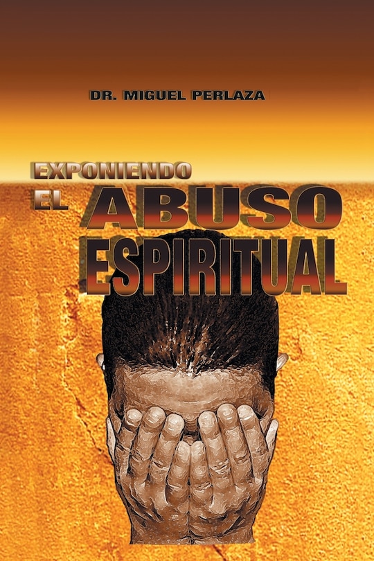 Front cover_Exponiendo el abuso espiritual