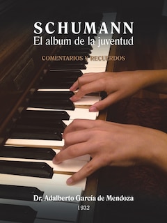 Couverture_S C H U M A N N El Album de La Juventud