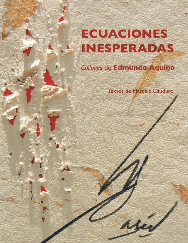 Front cover_Ecuaciones inesperadas. Collages de Edmundo Aquino